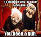 Filename=need_a_gun.jpg
Filesize=47KiB
Dimensions=444x403
Date added=Jul 22, 2015 need_a_gun.jpg
