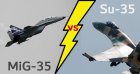 Filename=MiG-35-vs-Su-35.jpg
Filesize=31KiB
Dimensions=620x330
Date added=Dec 15, 2018 MiG-35-vs-Su-35.jpg